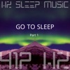 417 Hz Go to Sleep, Part 1