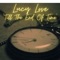 Till the End of Time - Lucy Love lyrics