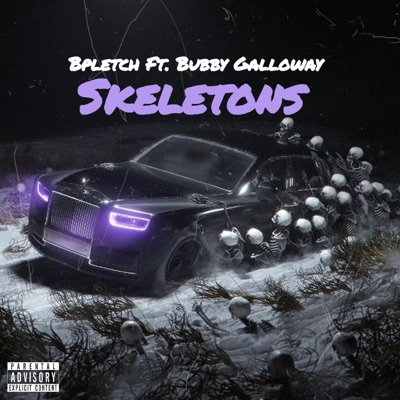 SKELETONS (feat. Bubby Galloway) - Single