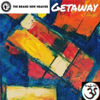 Getaway Da-Trip (RMN & JusJez Remix Trip) - Single - The Brand New Heavies