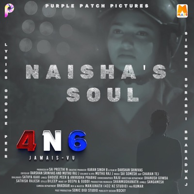 Naisha's Soul (From "4N6") - Single