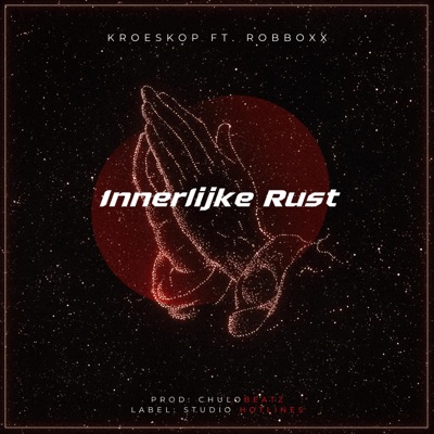 Innerlijke Rust (feat. Robboxx) - Single