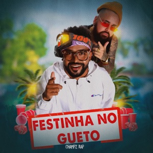 Festinha No Gueto