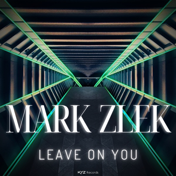 Leave on You - Single