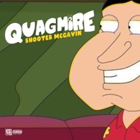 Quagmire - Single - Shooter Mcgavin