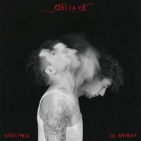 C'EST LA VIE (feat. Anto Paga) - Single - Lil Apoway