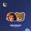 Amoureuse (Nounours Remix) - Single