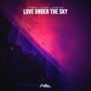 Love Under the Sky - Single