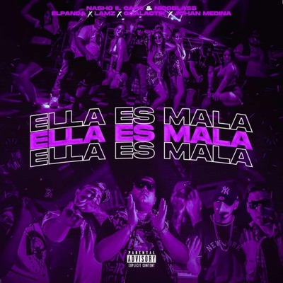ELLA ES MALA (feat. LVLAFAMILIA) - Single
