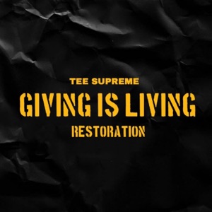 Giving is Living (Restoration) - Single