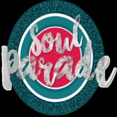 Soul Parade - Looking Cool