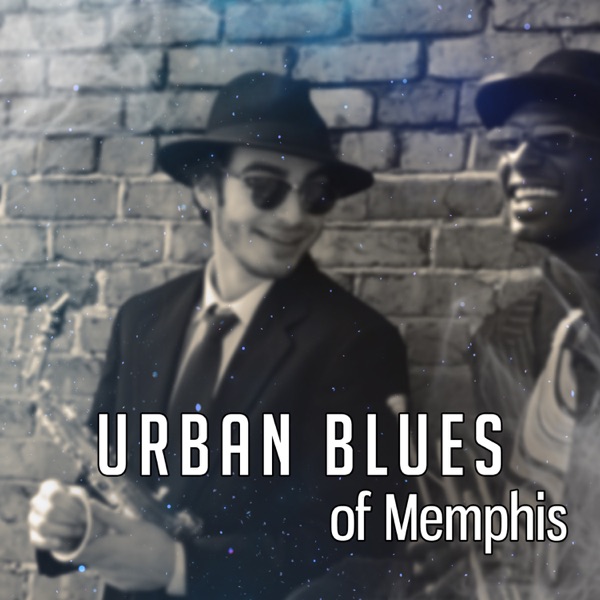 Urban Blues of Memphis: Oldschool Wave, Instrumental Music, Bass Guitar, Blues All Around, Sexy Music