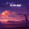 Back In the Days - Single