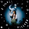 A Small Village - Single