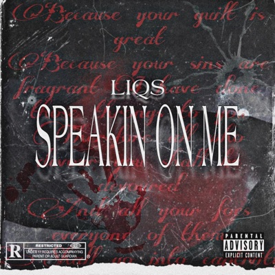 Speakin On Me - Single