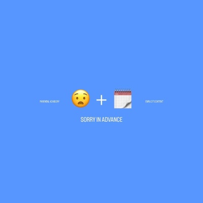 Sorry In Advance - Single