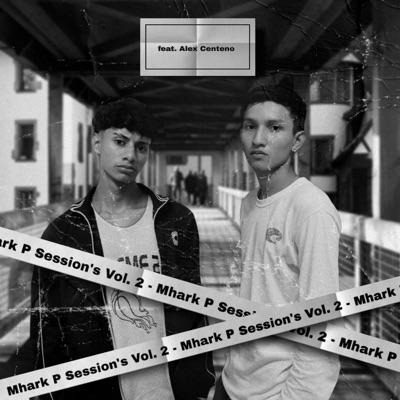 Mhark P Session's, Vol. 2 (feat. Alex Centeno) - Single