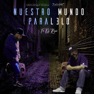 Nuestro Mundo Paralelo (feat. DJ Ropo) - Single