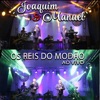 Joaquim e Manuel - A Namorada Que Sonhei (Ao Vivo)