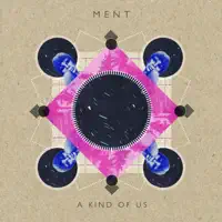 A Kind of Us (Ross from Friends Remix) — MENT