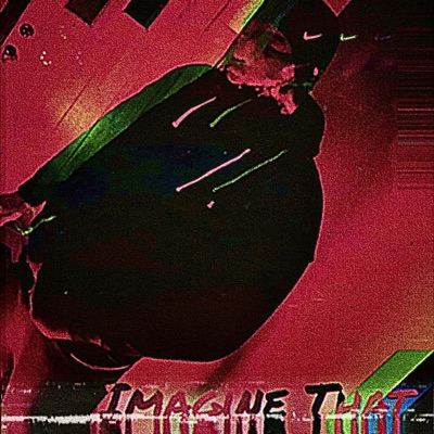 Imagine That - Single