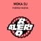 Fuerza Nueva (Ambient Mix) - Moka DJ lyrics