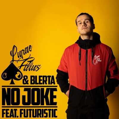 No Joke (feat. FUTURISTIC) - Single