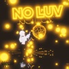 No Luv - Single