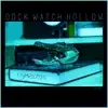 Dock Watch Hollow Dock Watch Hollow