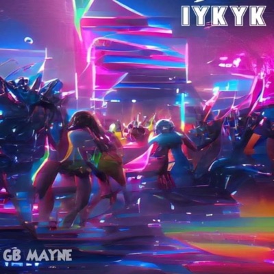 Iykyk - Single
