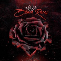 Black Roses - Single - Kayla Joy