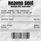 Heaven Sent (feat. Beanie Mike) - Squeegee lyrics