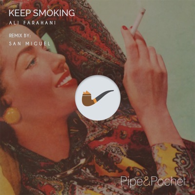 Keep Smoking - Single