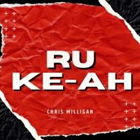 Ru Ke Ah - Single - Chris Milligan