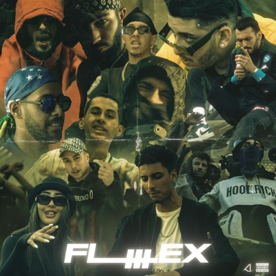 FLEX V3 (feat. R2R la frappe, WIGGANG, M'GHOST, RAMSES, 7ANA, Malpha, Hbirkou, Adam Hamrita, Omeme, Biskwia & ZIR) - Single