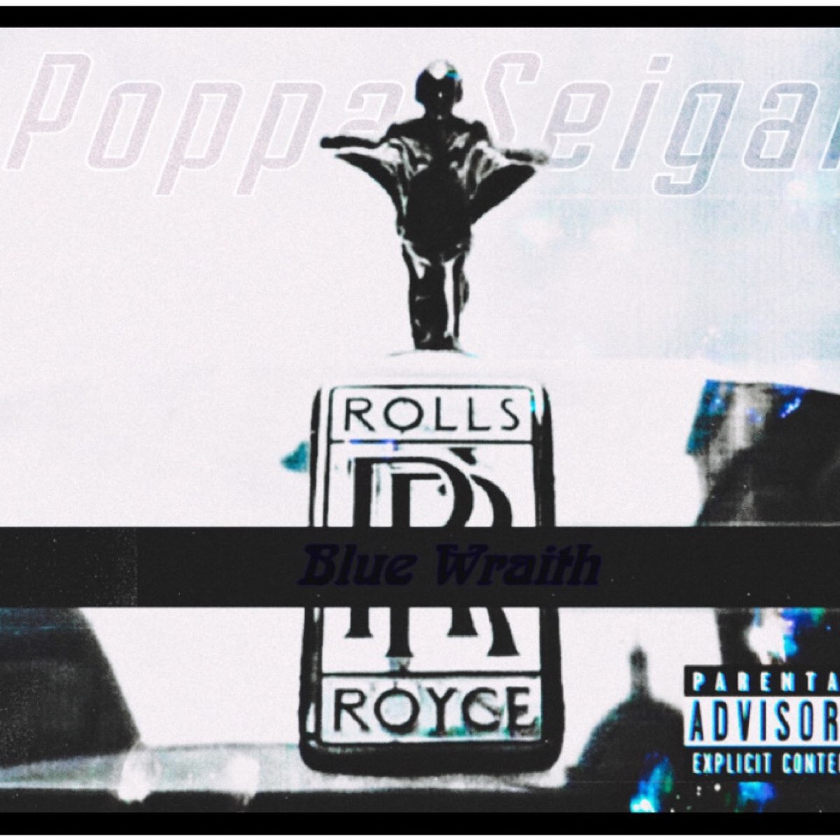 ‎Poppa Seigalの「Blue Wraith (The Marithon Still Continues) - Single」を