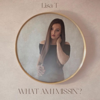 What Am I Missin'? - Single