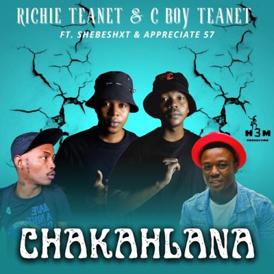 Chakahlana (feat. Shebeshxt & Appreaciate 57) - Single
