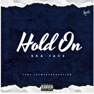 Hold on (feat. JayWeez & Kreation) - Single