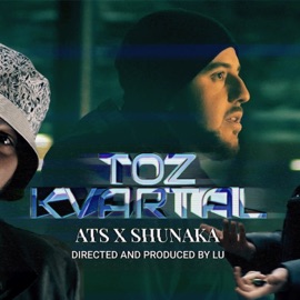 TOZ KVARTAL (feat. SHUNAKA) ATS