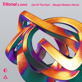 Out of the Dark (Morgin Madison Extended Remix) Tritonal & ËMMË