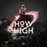 How High - Single - Dimelix