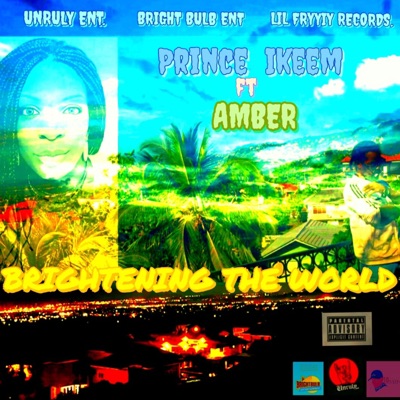 Brightening the World (feat. Ambre) - Single