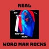 Word Man Rocks