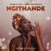 Ngithande (feat. Lwah Ndlunkulu) - Single