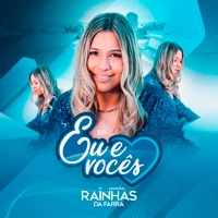Eu e Vocês - Single - Rainhas da Farra