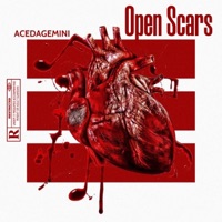 Open Scars - Single - AceDaGemini
