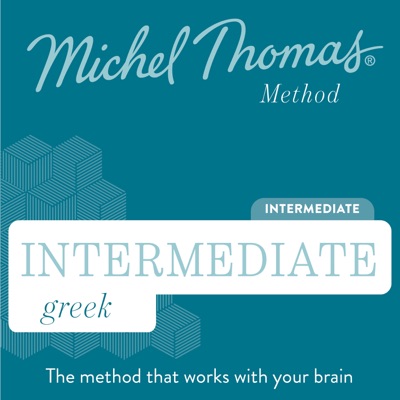 Intermediate Greek (Michel Thomas Method) - Full course