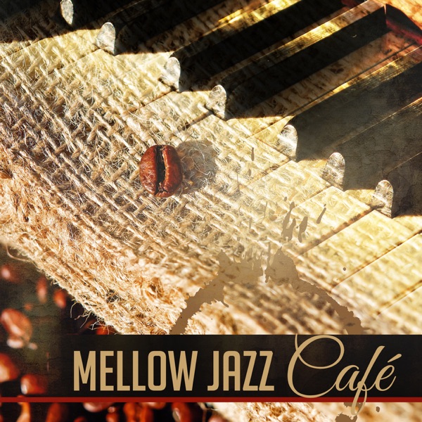 Mellow Jazz Café: Relaxing Background Piano Music