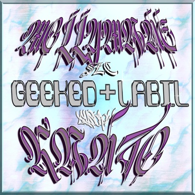 GeekeD+Labil (feat. Kanto) - EP